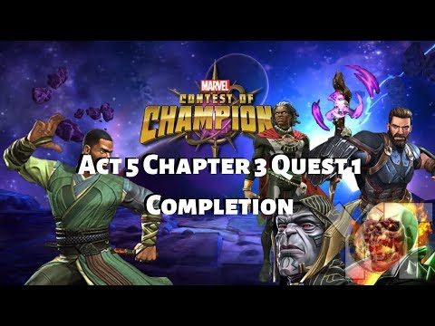 Act 5 Chapter 3 Part 1 | Marvel Contest of Champions