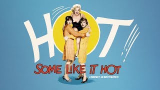 Some Like It Hot - 4K restoration - official trailer