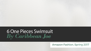 10 One Pieces Swimsuit By Caribbean Joe Amazon Fashion, Spring 2017