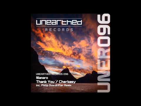 Nianaro - Thank You (Philip Overdrifter Remix) [Unearthed Records]