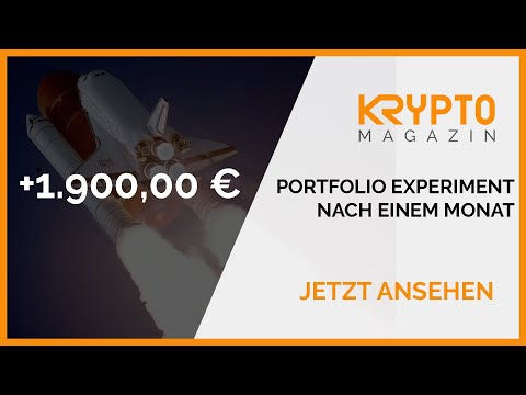 Portfolio Experiment Ergebnisse  +1.900,00 € im ersten Monat