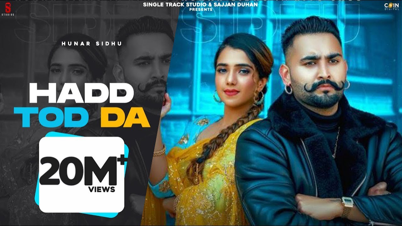 Hadd Tod Da Lyrics - Hunar Sidhu & Ritu Jass