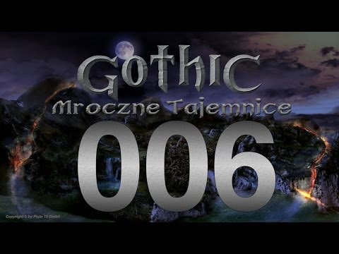 6#Zagrajmy w Gothic:Mroczne Tajemnice - Obóz przy Starej Kopalni
