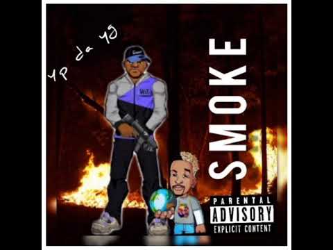 YP DA YG - SMOKE (KUDABOYY DISS)