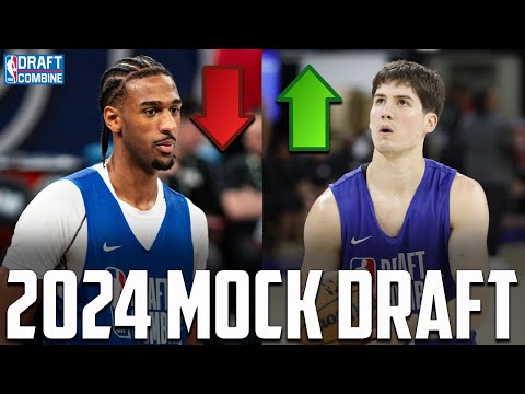 OFFICIAL 2024 NBA Mock Draft: Post Combine Edition
