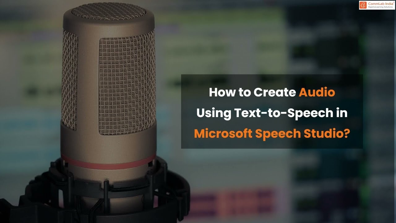 How to Create Audio Using Text-to-Speech in Microsoft Speech Studio