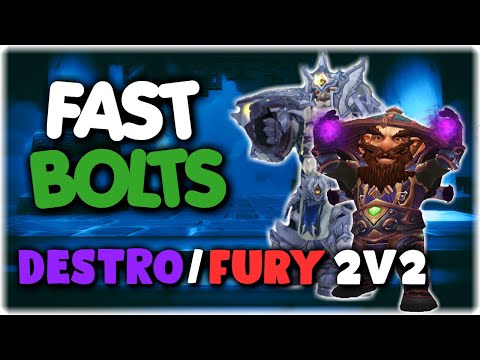 INSANELY FAST BOLTS! - WoW BFA 8.3 Destro/Fury 2v2 Arena