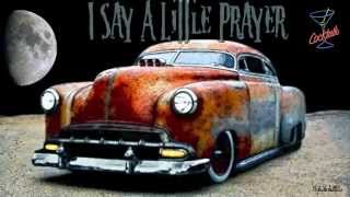 The Boss Hoss  ♠ I Say A Little Prayer