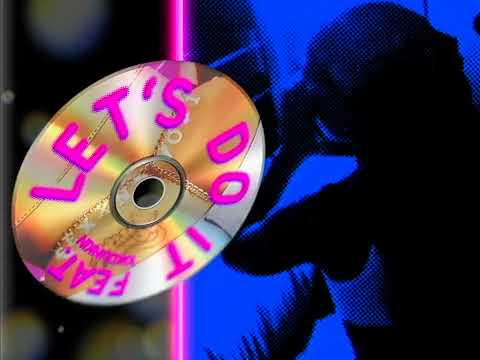 Video thumbnail for Let’s Do It