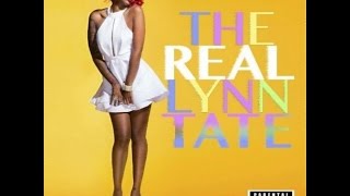 Lynn Tate "The Real Lynn Tate" Mixtape Review
