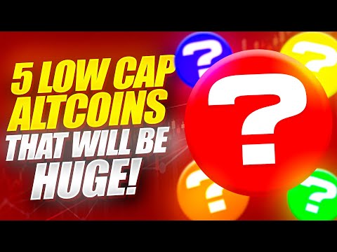 5 LOW CAP CRYPTO ALTCOINS THAT WILL MAKE MILLIONAIRES