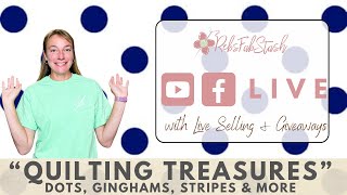 LIVE! With Christy: "Quilting Treasures"