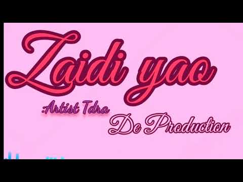 Zaidi yao by Lex Tdra(official audio)