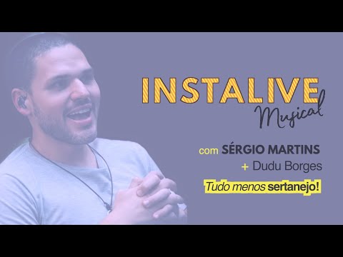 Instalive Musical + Dudu Borges