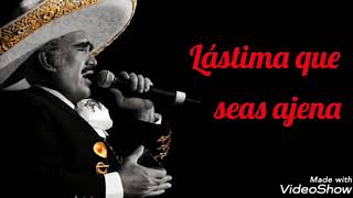 Lástima que seas ajena (letra) Rich* - Vicente Fernández