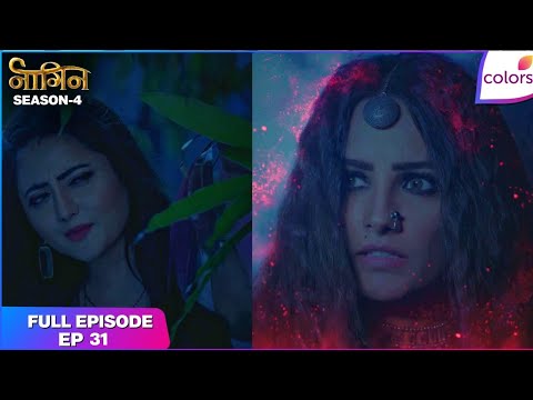 Naagin S4 | Full Episode Ep. 31 | Vishaka's identity gets exposed! | Colors TV