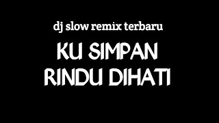 Download lagu DJ JEDAG JEDUG KU SIMPAN RINDU DIHATI VIRAL TIKTOK mp3 Download lagu DJ JEDAG JEDUG KU SIMPAN RINDU DIHATI VIRAL TIKTOK mp3