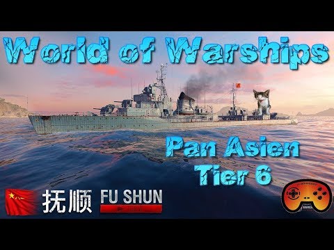 Fu Shun Tier 6 DD Pan Asien angespielt Gameplay/Preview - World of Warships - Deutsch/German