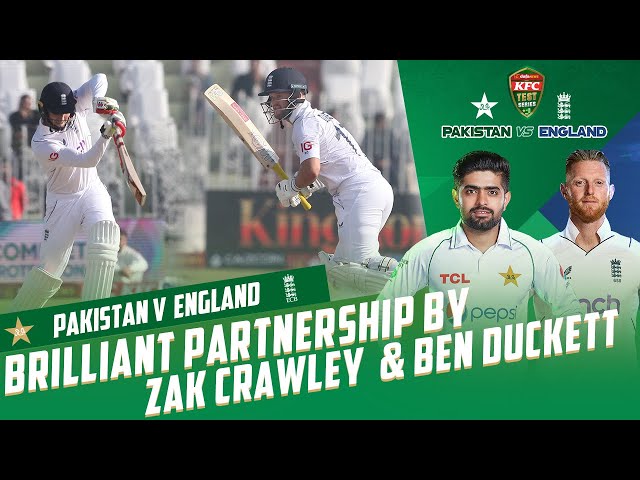 Brilliant Partnership By Zak Crawley & Ben Duckett | Pakistan vs England | 1st Test Day 1 | MY2T Brilliant Partnership By Zak Crawley & Ben Duckett | Pakistan vs England | 1st Test Day 1 | MY2T