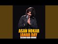 Asan Nokar Janab Day