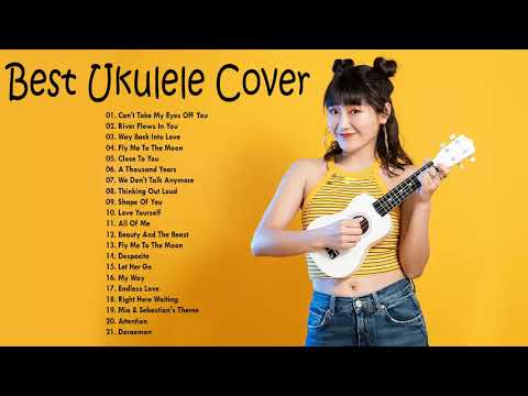 Ukulele Covers Of Popular Songs Instrumental - Best Ukulele Cover Songs 2019