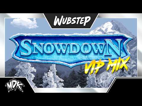 ♪ MDK - Snowdown (VIP Mix) ♪