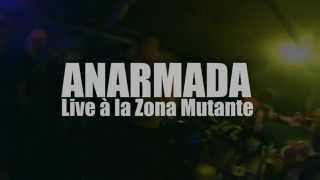 ANARMADA Live à la Zona Mutante (Neurone production)