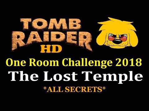 TRLE: One Room Challenge 2018 - The Lost Temple