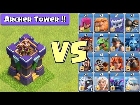 Max Archer Tower vs Max Troops - clash of clans