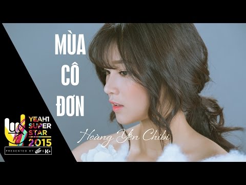 Thể hiện bởi Hoàng Yến Chibi