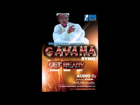 Get Ready by Gavana Symo