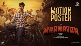 MAANAVAN Motion Poster  KATHIR  GHIBRAN  SLS HENRY