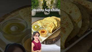 Trending Healthy Suji Chilla Recipe #suji #recipe #shorts