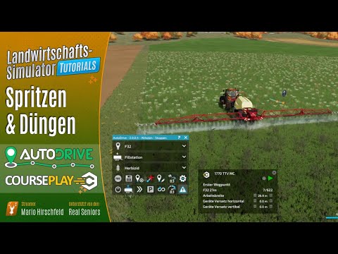 LS22 Tutorials: 🚜 Spritzen und Düngen mit CoursePlay und AutoDrive - Für Einsteiger