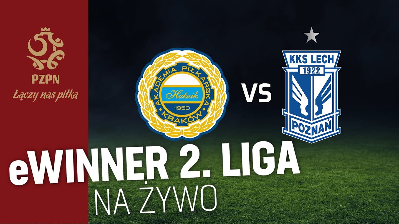 2 liga na żywo: Hutnik Kraków - Lech II Poznań [TRANSMISJA WIDEO]
