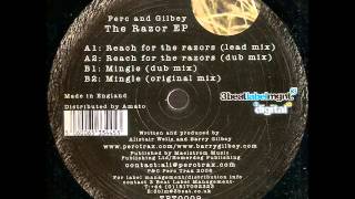 Perc and Gilbey - Reach for the Razors Lead mix