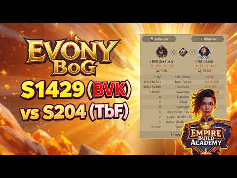 Evony BoG | K39 T1 Trap | S1429 (BVK) vs S204 (TbF)