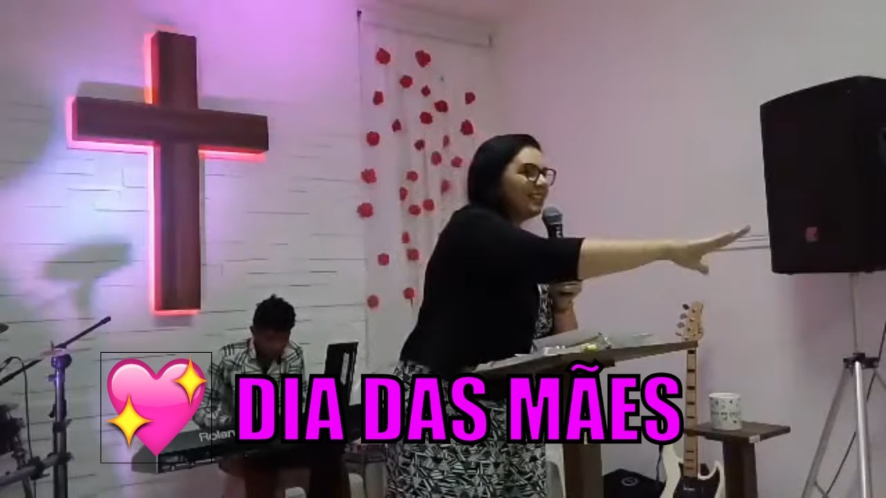 Pregação Dia das Mães