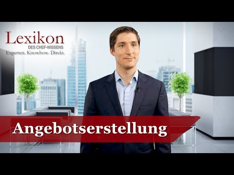 Lexikon des Chefwissens: Angebotserstellung (Grundlagen Vertrieb) - Die Deutsche Wirtschaft
