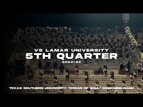 Texas Southern University "Ocean of Soul" | 5th Quarter | Lamar University 2024
