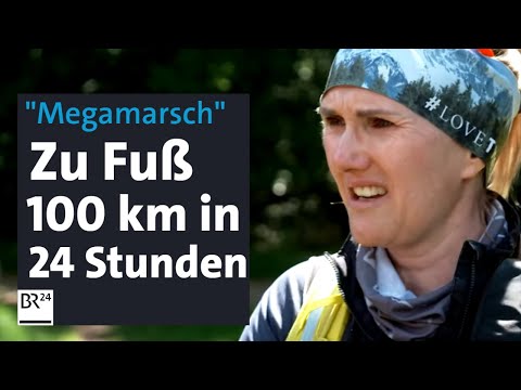 "Megamarsch":  Zu Fuß 100 Kilometer in 24 Stunden | BR24