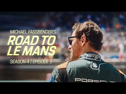 Michael Fassbender: Road to Le Mans – Season 4, Episode 5 – Finally there