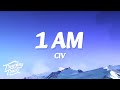 Civ 1AM Lyrics We Pop Out At 1 In The Morning
