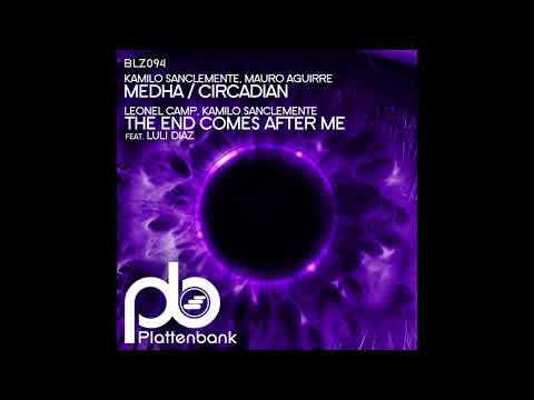 Kamilo Sanclemente & Mauro Aguirre - Circadian (Original Mix) (Plattenbank)