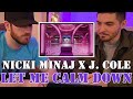 First Time Hearing: Nicki Minaj x J. Cole - Let Me Calm Down | Reaction