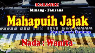 Download lagu KARAOKE MINANG NADA WANITA - MAHAPUIH JAJAK mp3 Download lagu KARAOKE MINANG NADA WANITA - MAHAPUIH JAJAK mp3