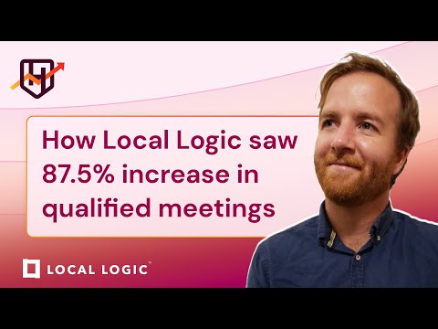 How Local Logic’s new inbound process helped double their qualified meeting show rates