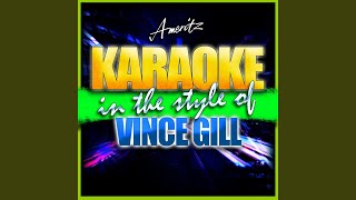 No Future in the Past (In the Style of Vince Gill) (Karaoke Version)
