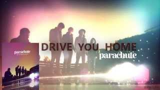 Parachute - Drive You Home (Traducida al español) ᴴᴰ