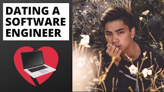 Why Software Engineers Suck At Dating